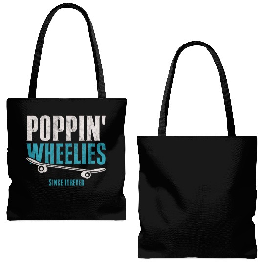 Poppin' Wheelies Since Forever Skateboarder Funny Tote Bags (AOP)