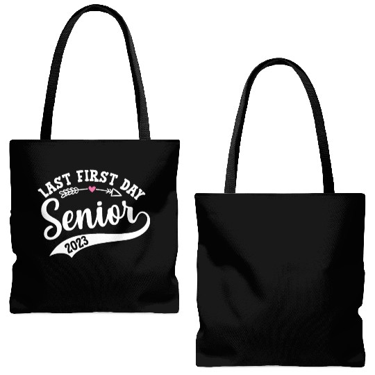 My Last First Day Senior Class Of 2023 Tote Bags (AOP)