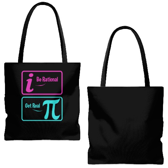 Funny Pi Imaginary Number Be Real Be Rational Math Tote Bags (AOP)
