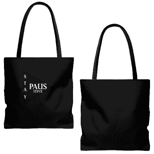 Stay positive Tote Bags (AOP)