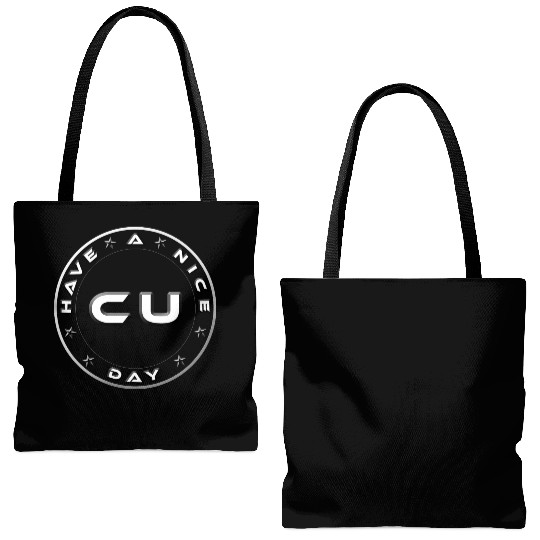 HAVE A NICE DAY - SEE YOU Tote Bags (AOP)