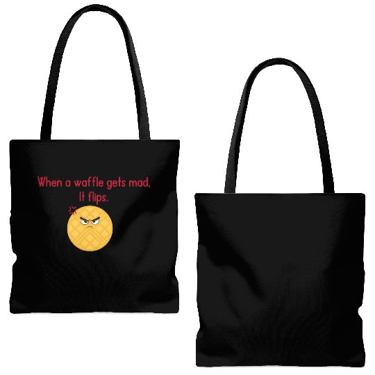 When a waffle gets mad It flips Tote Bags (AOP)