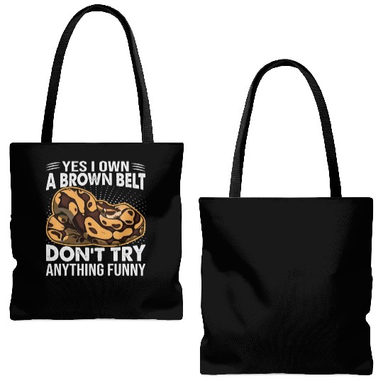 Yes I Own A Brown Belt Don't Try Anything Funny - Tote Bags (AOP)