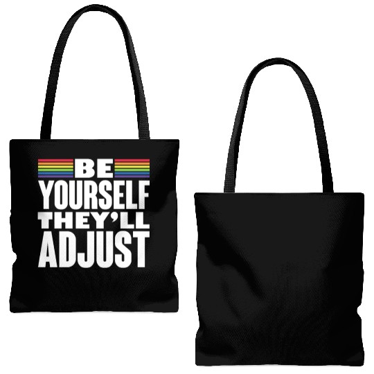 Be Yourself They'll Adjust, LGBT Rainbow Flag Tote Bags (AOP)