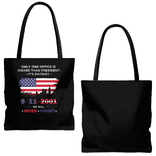 We will never forget the Patriot Day 911 Tote Bags (AOP)