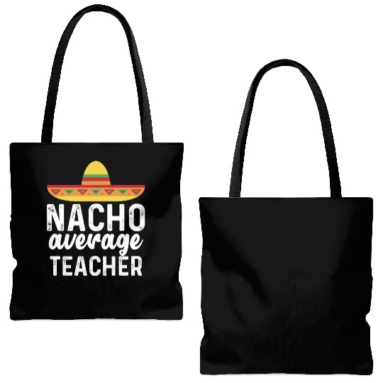 Nacho Average Teacher Mexican Hat Tote Bags (AOP)