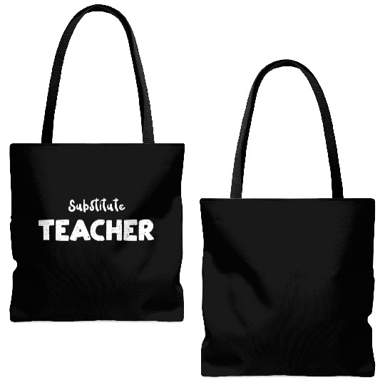 Substitute Teacher - Teacher Tote Bags (AOP)