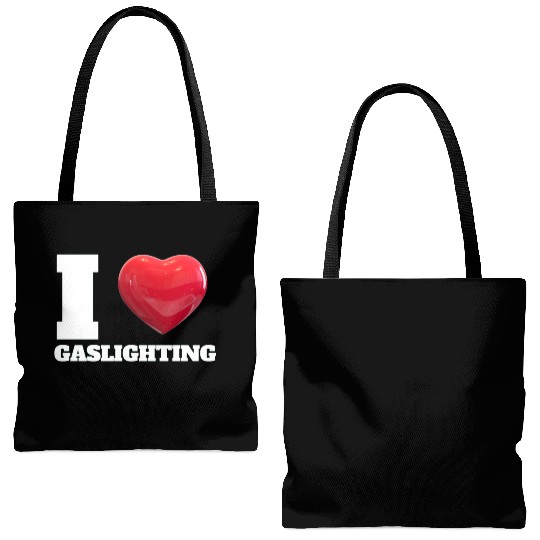 Ilove gaslighting Tote Bags (AOP)