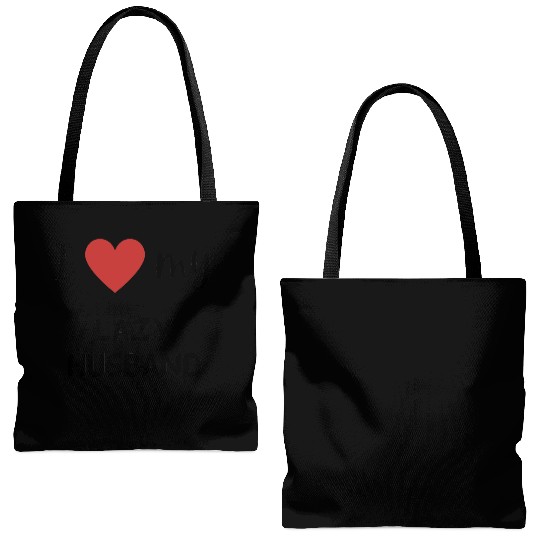 I love my lazy husband funny matching couple Tote Bags (AOP)