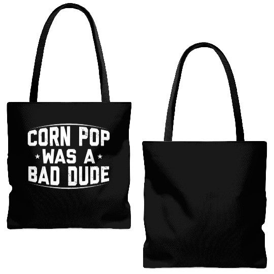 Corn Pop Was A Bad Dude Funny Meme Tote Bags (AOP)