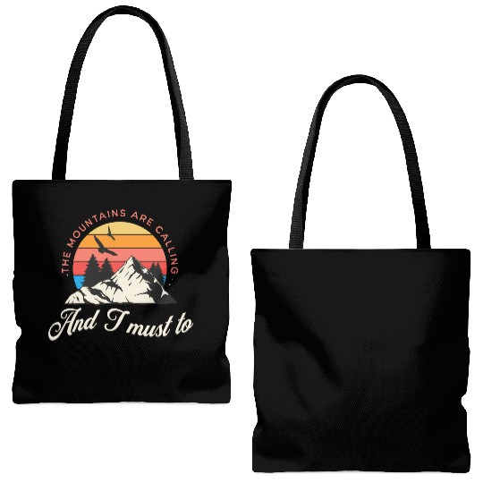 The mountains are calling and i must go Tote Bags (AOP)
