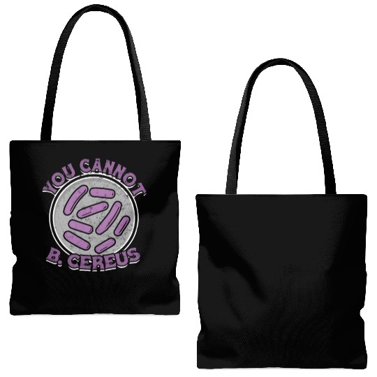 You cannot B Cereus - biomedical biology Tote Bags (AOP)