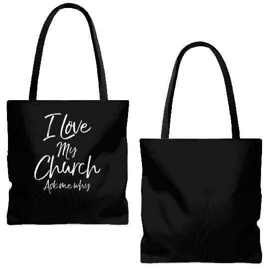 Matching Church Evangelism Quote I Love My Church Tote Bags (AOP)
