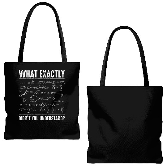 Funny Chemistry For Science Teachers & Math Nerds Tote Bags (AOP)