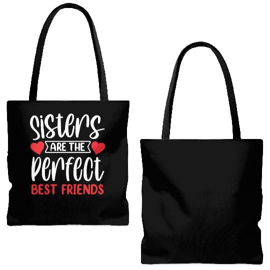 Sisters Are The Perfect Best Friends Sister Team Tote Bags (AOP)