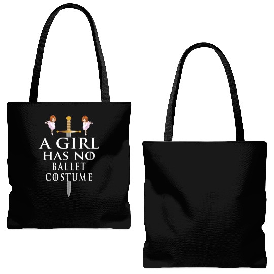 Funny Ballet Gift, A Girl Has No Ballet Costume Tote Bags (AOP)