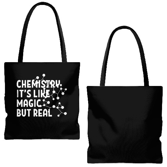 Chemistry It's Like Magic But Real Tote Bags (AOP)