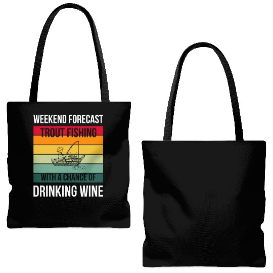Trout Fishing with a chance of drinking wine Tote Bags (AOP)