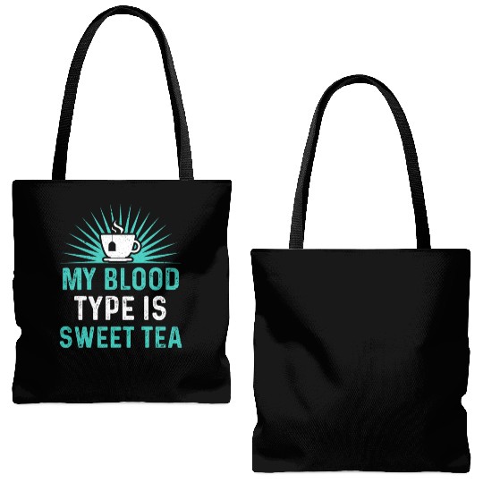 Funny Sweet Tea My Blood Type Is Sweet Tea Tote Bags (AOP)