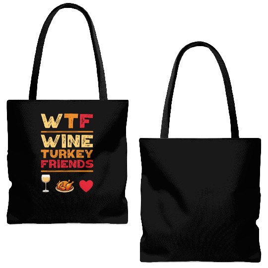 WTF Wine Turkey Friends And Family Funny Thanksgiv Tote Bags (AOP)