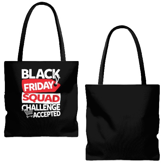 Black Friday Squad Challenge Accepted Tote Bags (AOP)