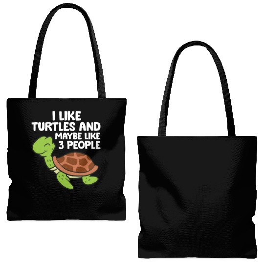 I Like Turtles And Maybe Like 3 People Turtles Tote Bags (AOP)