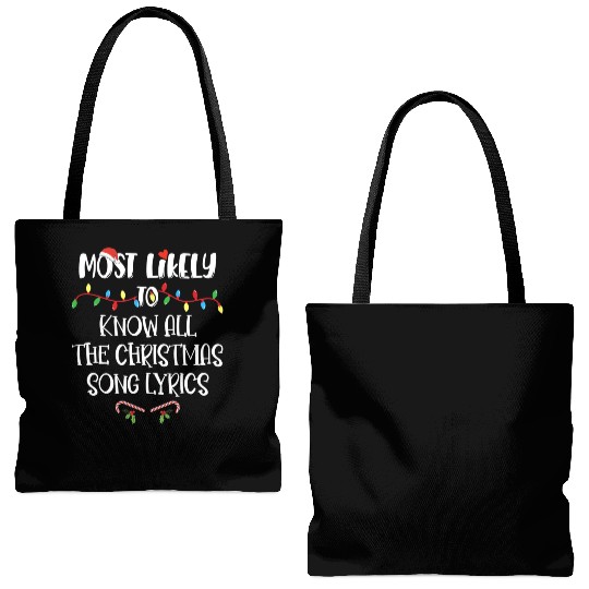 Most Likely To Christmas Know All The Xmas Song Tote Bags (AOP)