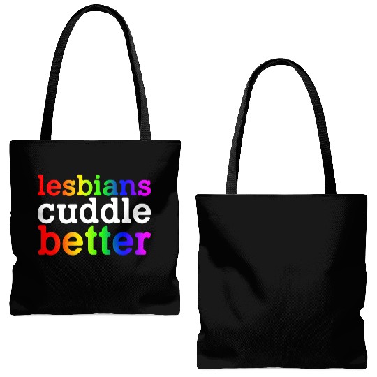 Lesbians Cuddle Better Tote Bags (AOP)