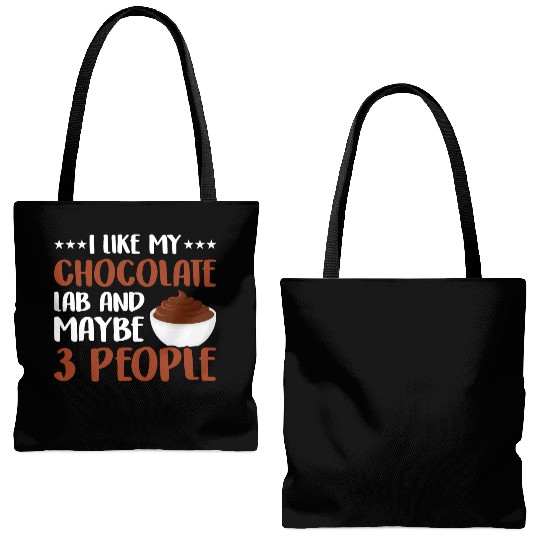 I Like My Chocolate Lab And Maybe 3 People Tote Bags (AOP)
