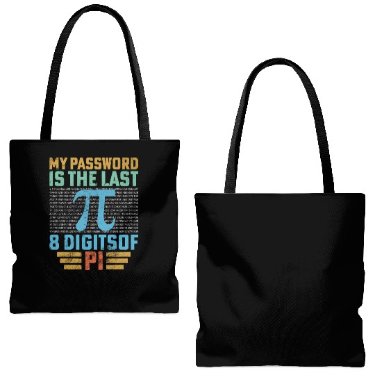 My Password Is The Last 8 Digits Of Pi Math Teache Tote Bags (AOP)
