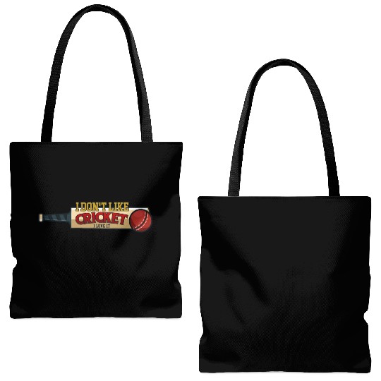 I don't like Cricket...I love it Tote Bags (AOP)