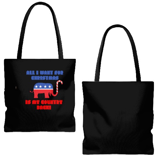 ALL I WANT FOR CHRISTMAS IS MY COUNTRY BACK! Rep Tote Bags (AOP)