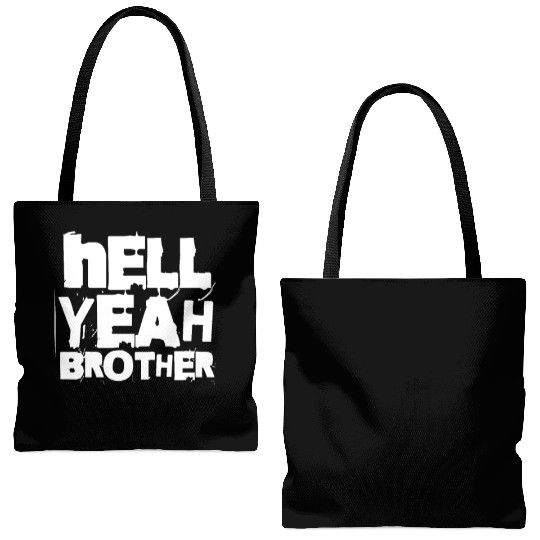 Hell Yeah Brother Tote Bags (AOP)