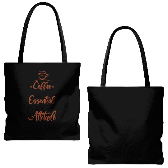 Coffee is an essential part of my pleasant attitud Tote Bags (AOP)
