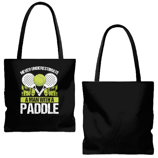 Paddle Tennis Player Match Never underestimate Tote Bags (AOP)