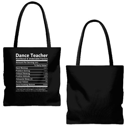 Dance Teacher Tote Bags (AOP) - Nutritional And Undeniable