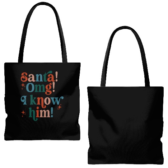 Santa! OMG! I Know Him! Tote Bags (AOP)