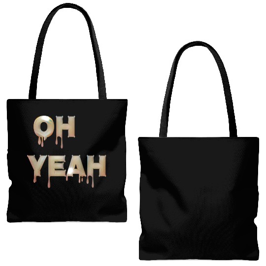 Oh yeah Tote Bags (AOP)