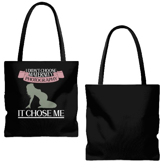 I Didn't Choose Maternity Photography It Chose Me Tote Bags (AOP)