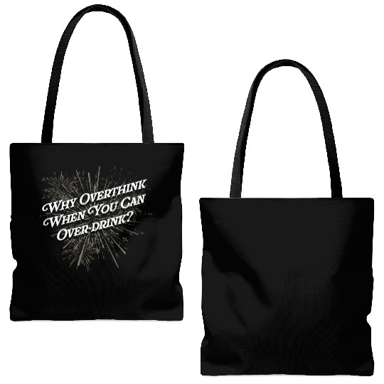 Why Overthink You Can Overdrink Happy New Year Bee Tote Bags (AOP)
