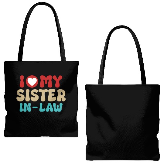 I Love My Sister In Law With Brother In Law Tote Bags (AOP)