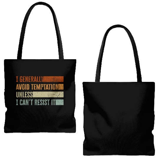 I Generally Avoid Temptation Unless I Can't Resist Tote Bags (AOP)
