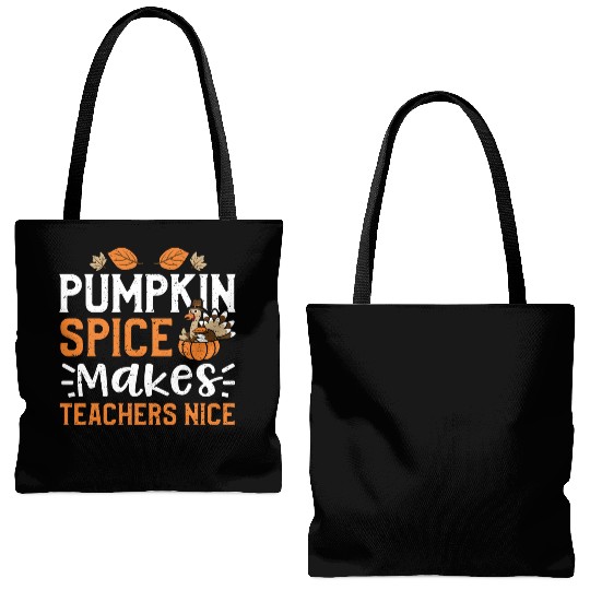 Pumpkin Spice Makes Teachers Nice Tote Bags (AOP)