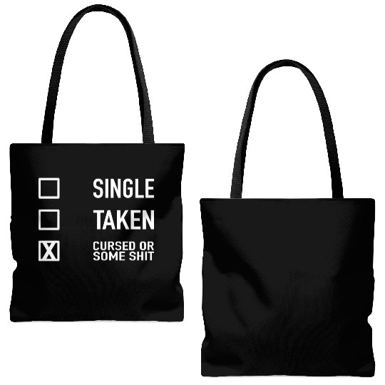 Single Taken Cursed or some Shit Valentines Day Tote Bags (AOP)