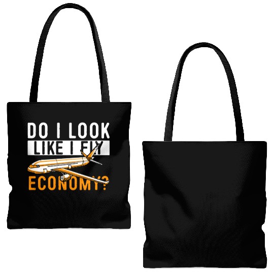Do I Look Like I Fly Economy First Class Frequent Tote Bags (AOP)