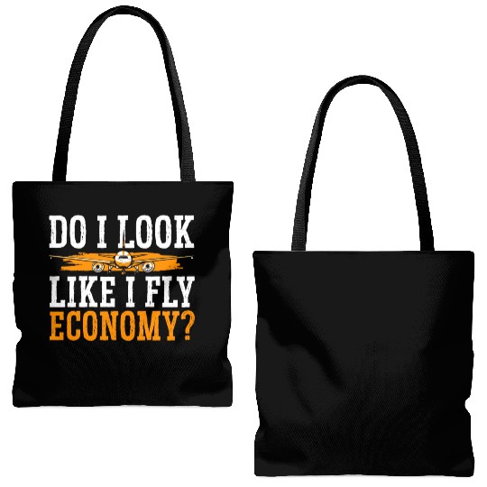 Do I Look Like I Fly Economy First Class Frequent Tote Bags (AOP)