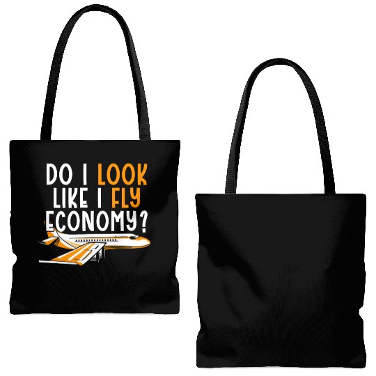 Do I Look Like I Fly Economy First Class Frequent Tote Bags (AOP)