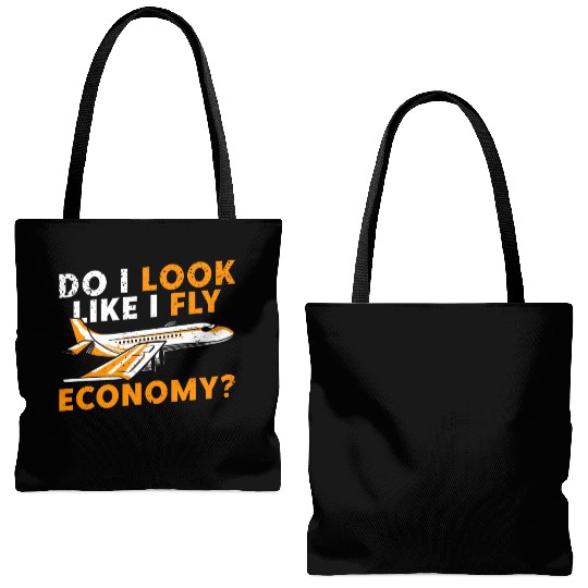 Do I Look Like I Fly Economy First Class Frequent Tote Bags (AOP)