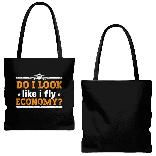 Do I Look Like I Fly Economy First Class Frequent Tote Bags (AOP)