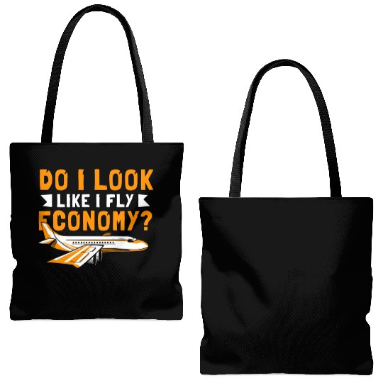 Do I Look Like I Fly Economy First Class Frequent Tote Bags (AOP)